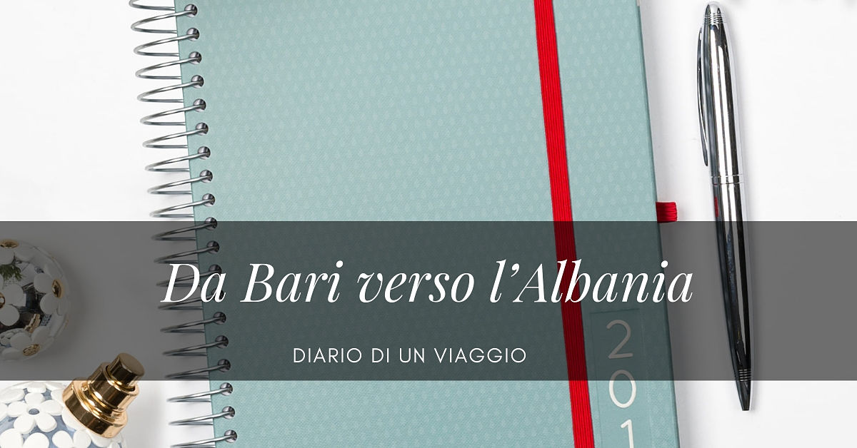 Da Bari Verso Albania