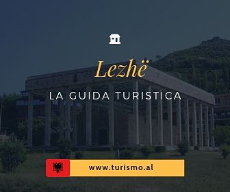 Guida turistica di Lezhë 