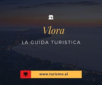 Guida turistica di Vlora (Valona)